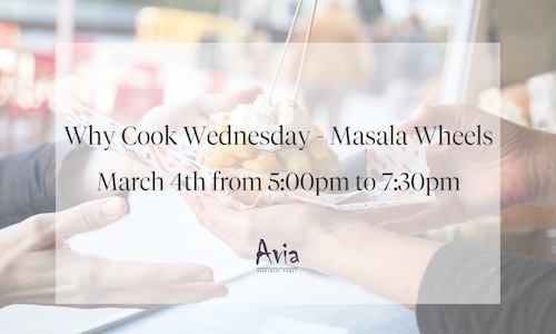 Why Cook Wednesday - Masala Wheels
